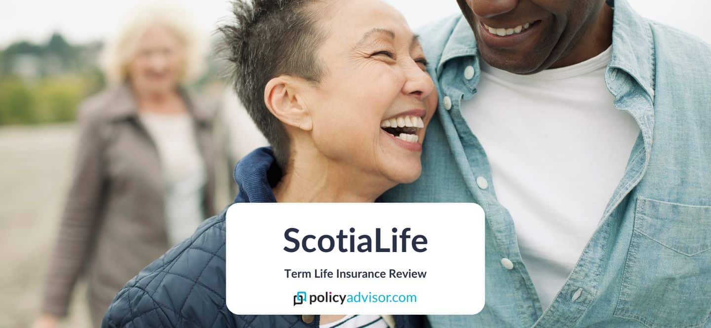 Scotiabank Life Insurance Review 2024 PolicyAdvisor