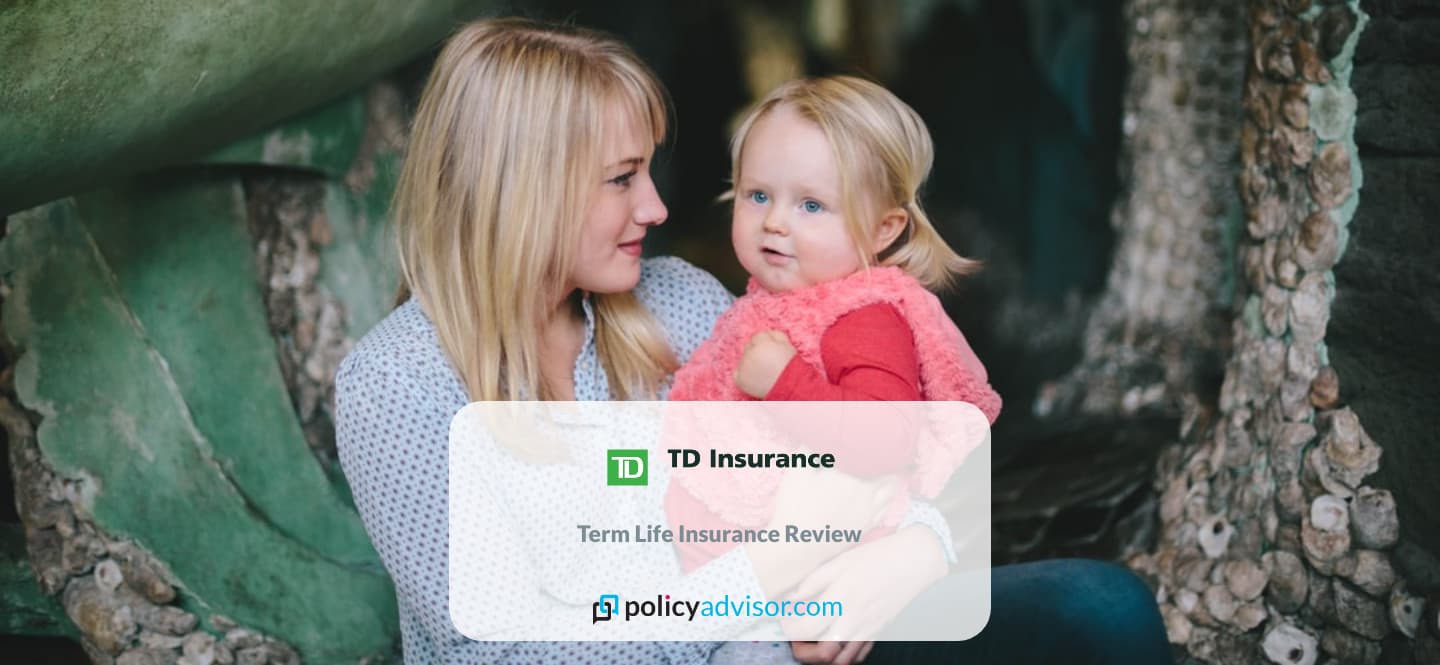 TD Insurance Life Insurance Review 2021 Get Quotes