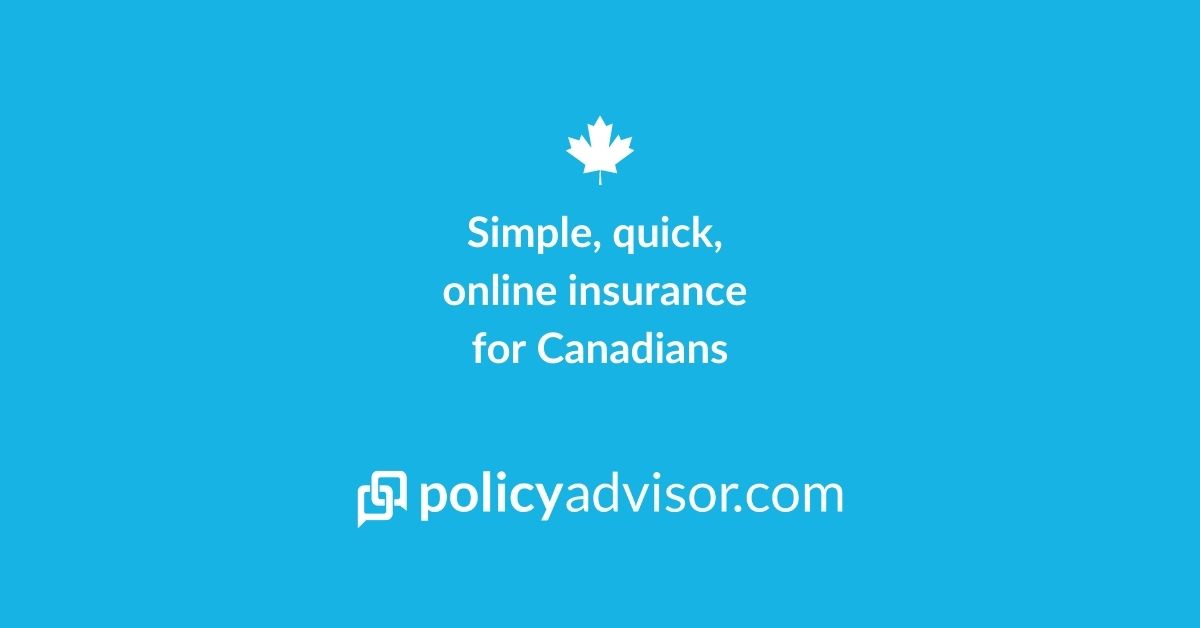 Life Insurance for Newcomers to Canada - PolicyAdvisor